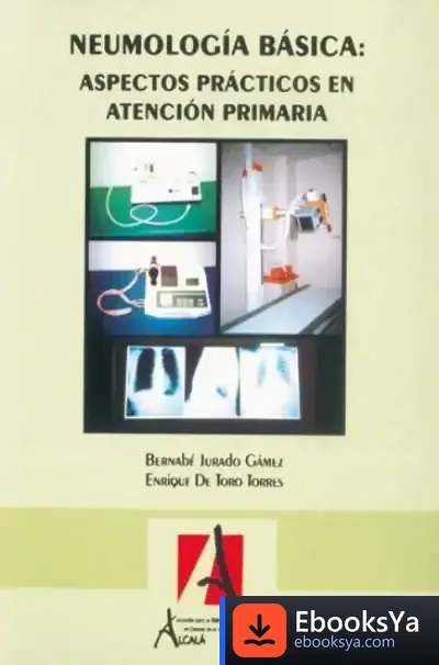 Descargar Neumología Básica: Aspectos Prácticos En Atención Primaria de Farenheit 451