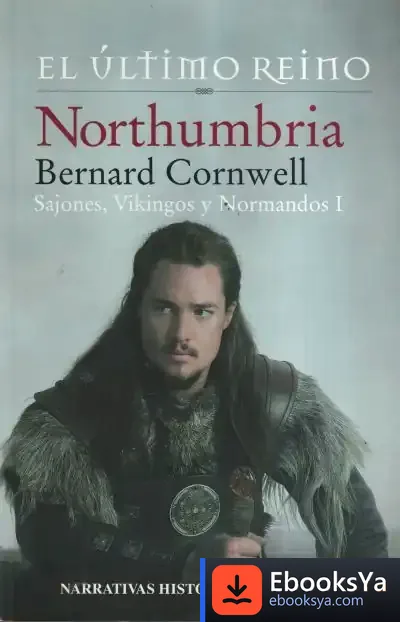 Descargar (1) Northumbria de Bernard Cornwell