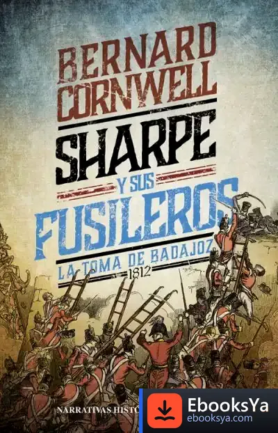 Descargar Sharpe Y Sus Fusileros (Xiii)