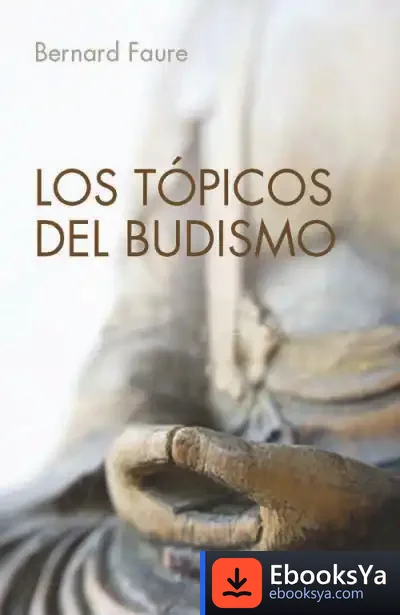 Descargar Los Tópicos Del Budismo
