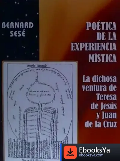 Descargar Poética De La Experiencia Mística de Bernard Sesé