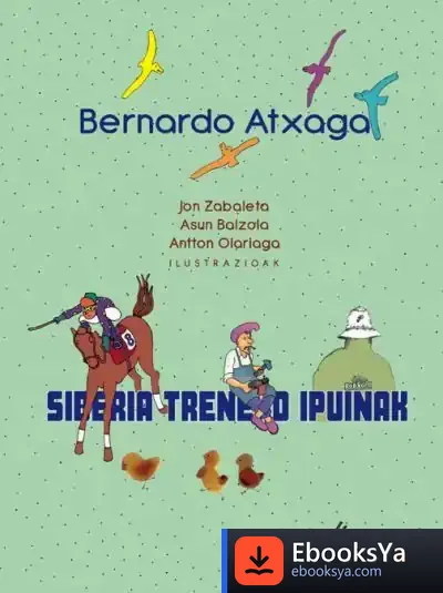Descargar Siberia Treneko Ipuinak de Bernardo Atxaga
