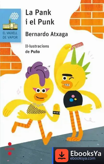 Descargar Vvb. 204 La Pank I El Punk de Bernardo Atxaga