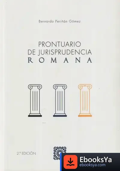 Descargar Prontuario De Jurisprudencia Romana