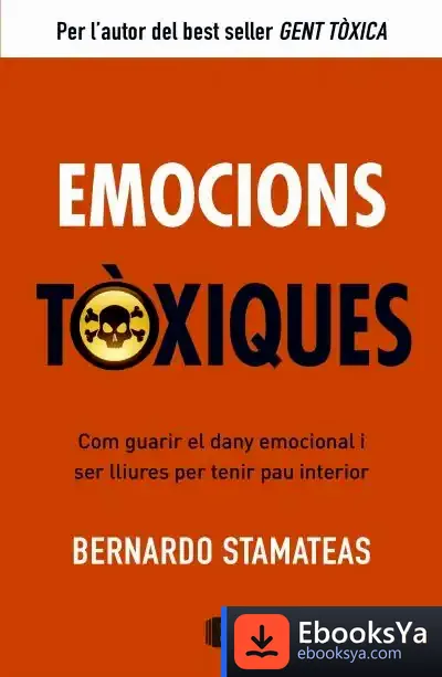 Descargar Emocions Tòxiques de Esteban Fernández Sánchez