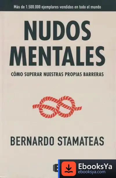 Descargar Nudos Mentales de Bernardo Stamateas