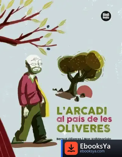 Descargar L'Arcadi Al País De Les Oliveres