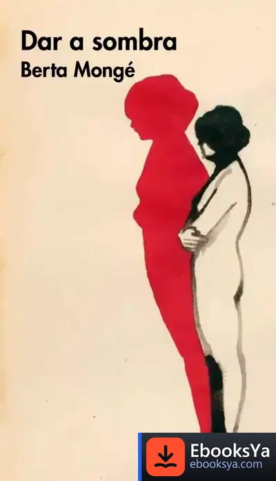 Descargar Dar A Sombra de Berta Mongé