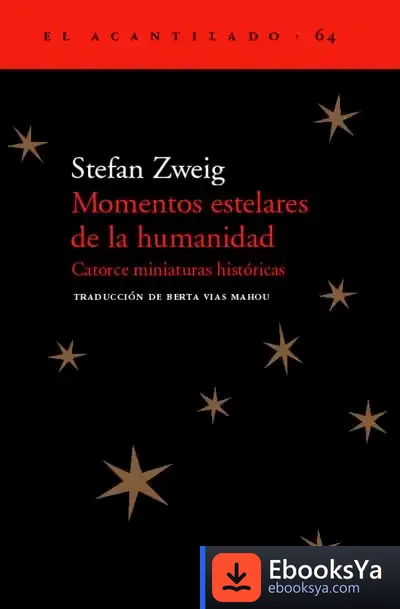 Descargar Momentos Estelares De La Humanidad de Berta Vías Mahou