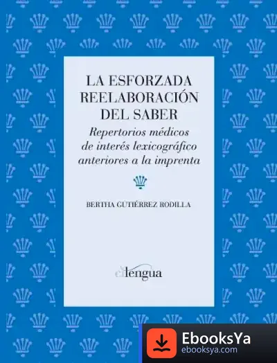 Descargar La Esforzada Reelaboración Del Saber
