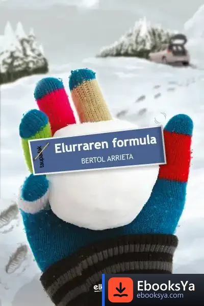 Descargar Elurraren Formula de Bertol Arrieta Kortajarena