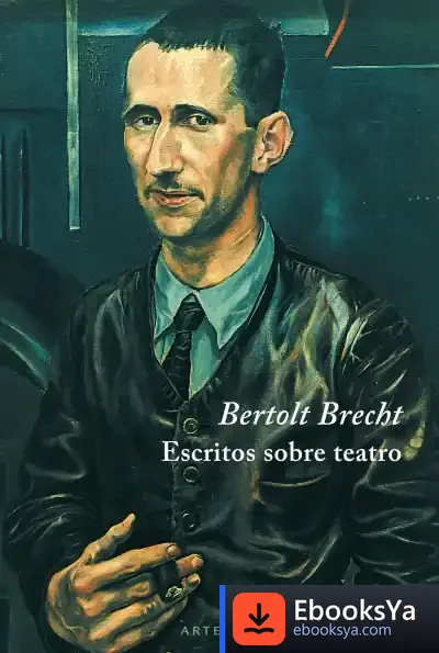 Descargar Escritos Sobre Teatro de Bertolt Brecht