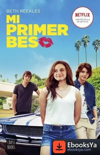 Descargar Mi Primer Beso de Beth Reekles