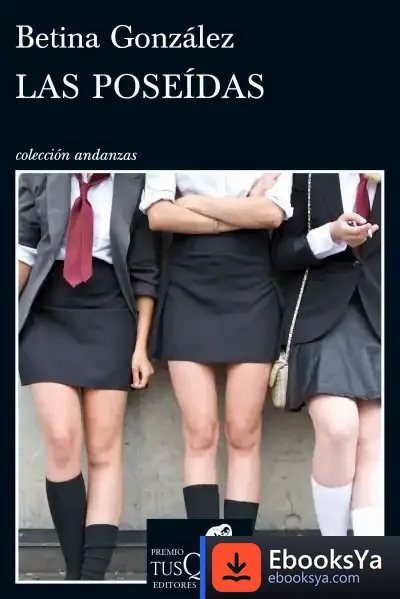 Descargar Las Poseídas de Betina González