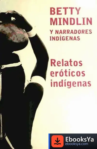 Descargar Relatos Eróticos Indígenas