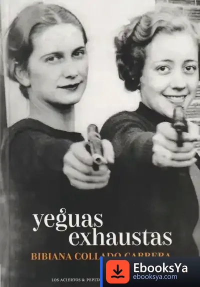 Descargar Yeguas Exhaustas
