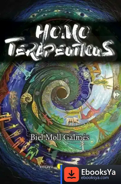 Descargar Homo Terapeuticus de Biel Moll Galmés