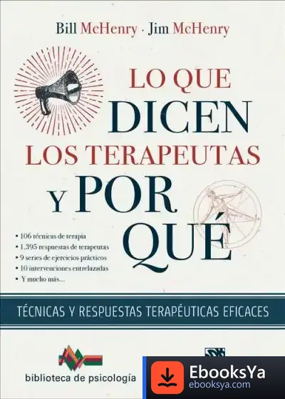 Descargar Lo Que Dicen Los Terapeutas Y Por Qué. Técnicas Y Respuestas Terapéuticas Eficaces de Bill Machenry