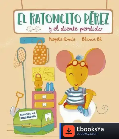 Descargar El Ratoncito Pérez Y El Diente Perdido de Blanca Bk