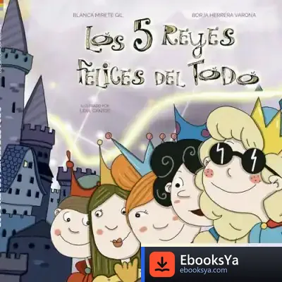Descargar Los 5 Reyes Felices Del Todo