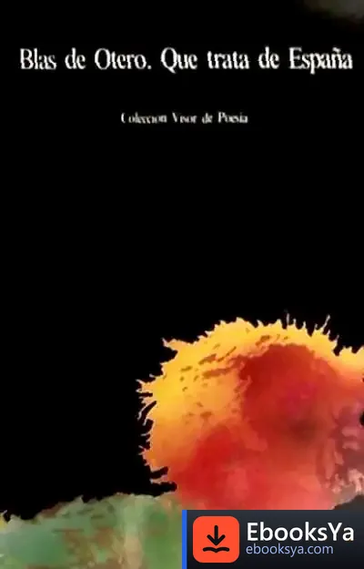 Descargar Que Trata De España de Blas de Otero