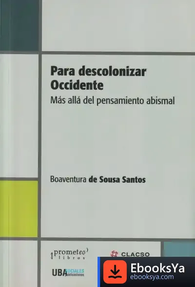 Descargar Para Descolonizar Occidente de Boaventura de Sousa Santos