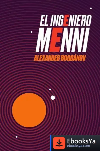 Descargar El Ingeniero Menni de Bogdánov Alexander