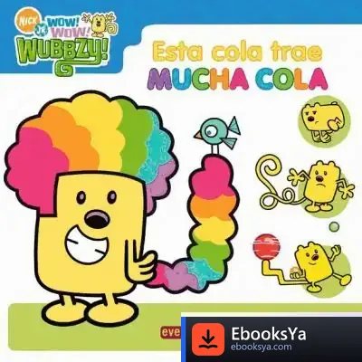 Descargar Wow Wow Wubbzy. Esta Cola Trae Mucha Cola