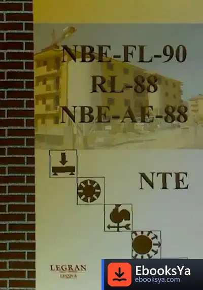 Descargar Nbe-Fl90, Nbe-Ae88, Rl-88 Y Nte (Normas Tecnológicas De La Edificación) de Julio Guillermo Blank