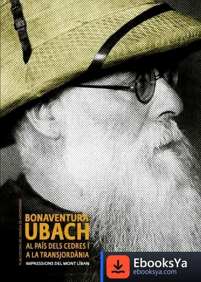 Descargar Bonaventura Ubach Al País Dels Cedres I A La Transjordània