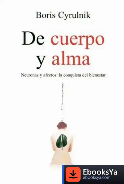 Descargar De Cuerpo Y Alma de Boris Cyrulnik