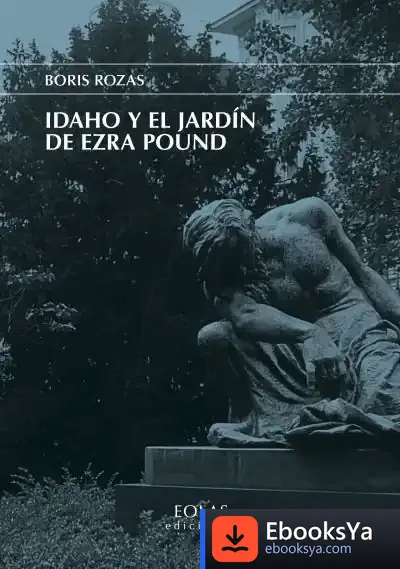 Descargar Idaho Y El Jardín De Ezra Pound