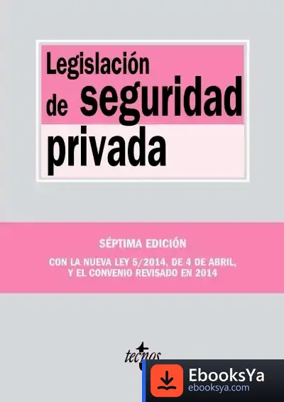 Descargar Legislación De Seguridad Privada de Borja Mapelli Caffarena