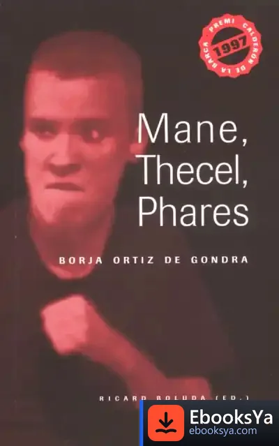 Descargar Mane, Thecel, Phares de Borja Ortiz de Gondra
