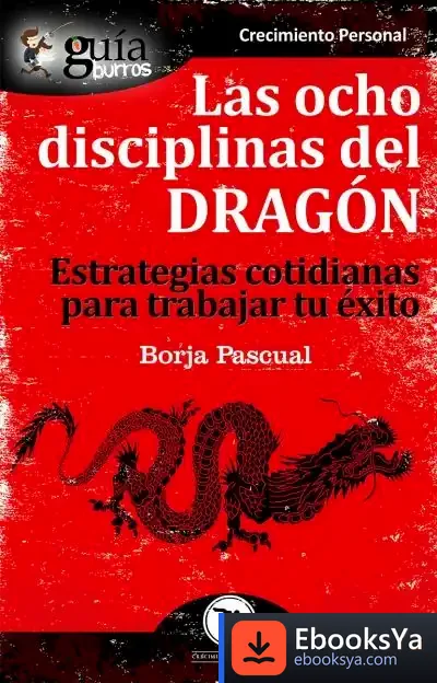 Descargar Guíaburros Las Ocho Disciplinas Del Dragón