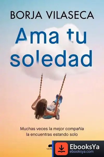 Descargar Ama Tu Soledad
