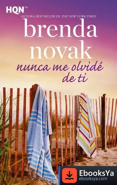Descargar Nunca Me Olvidé De Ti de Brenda Novak