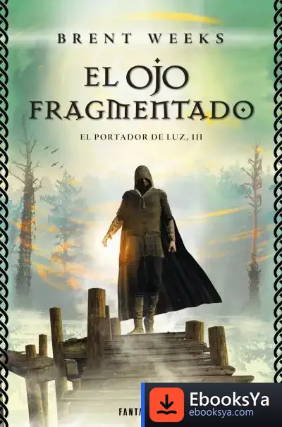 Descargar El Ojo Fragmentado de Brent Weeks