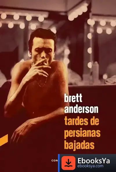 Descargar Tardes De Persianas Bajadas
