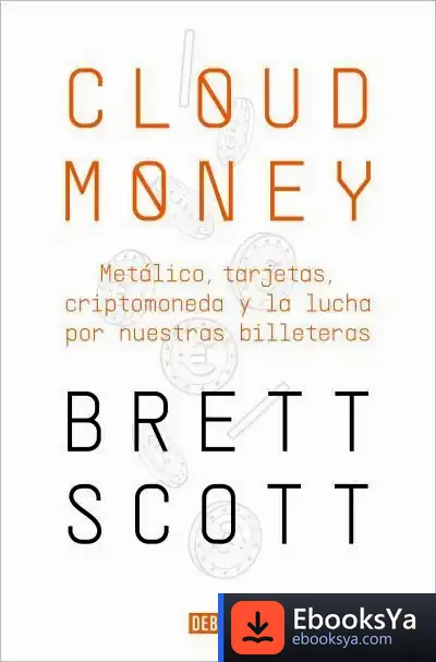 Descargar Cloudmoney de Brett Scott