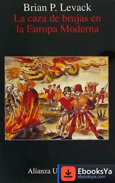 Descargar La Caza De Brujas En La Europa Moderna