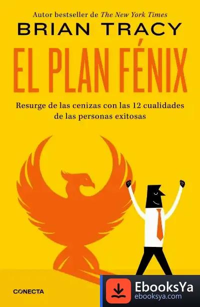 Descargar El Plan Fénix de Brian Tracy