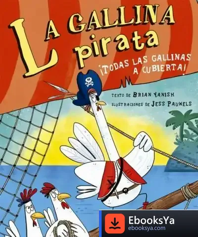 Descargar La Gallina Pirata de Brian Yanish