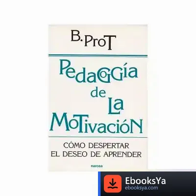 Descargar Pedagogía De La Motivación