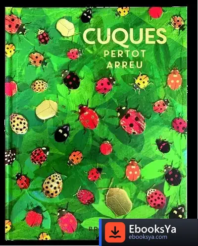 Descargar Cuques Per Tot Arreu de Britta Teckentrup