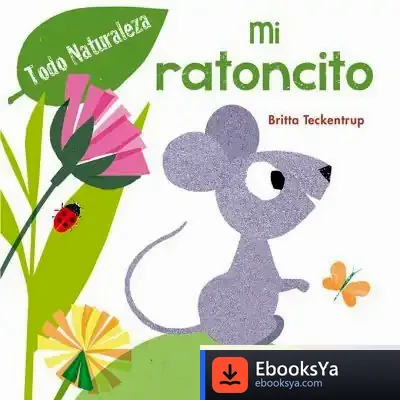 Descargar Ratoncito, Mi de Britta Teckentrup