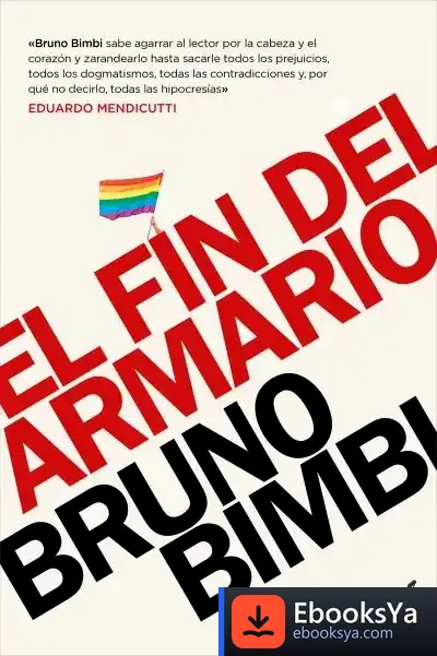Descargar El Fin Del Armario de Bruno Bimbi