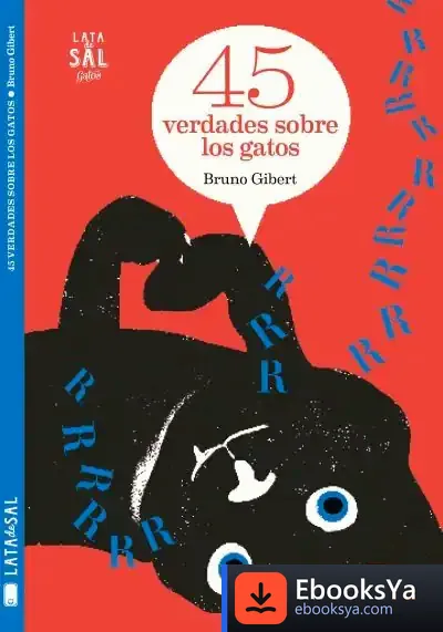 Descargar 45 Verdades Sobre Los Gatos de Bruno Gibert