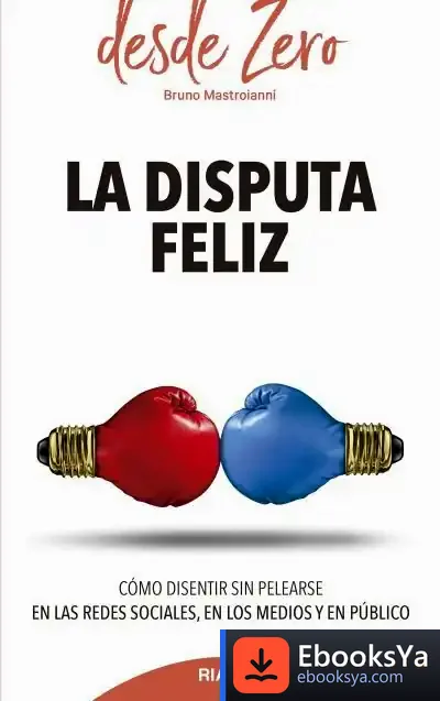 Descargar La Disputa Feliz