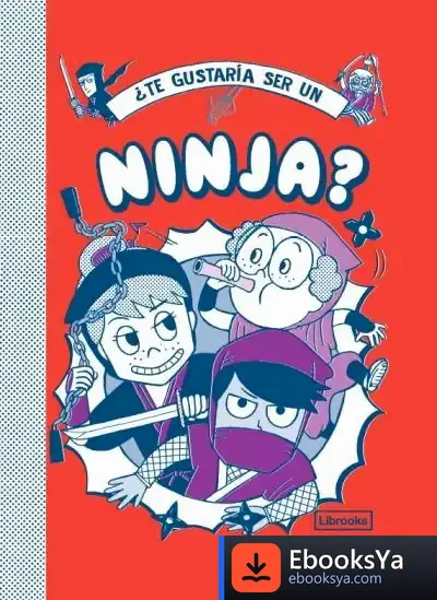 Descargar ¿Te Gustaría Ser Un Ninja?